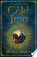 Cold Iron by Miles Cameron