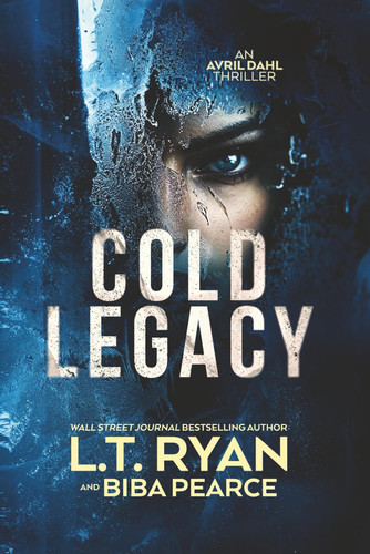 Cold Legacy by L. T. Ryan
