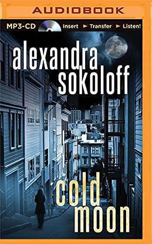 Cold Moon (The Huntress/FBI Thrillers, 3) by Alexandra Sokoloff