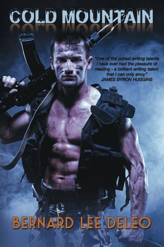Cold Mountain: CIA Assassin (Action Thrillers and Blood Lust Series) by DeLeo, Bernard Lee