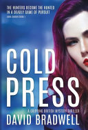 Cold Press by David Bradwell