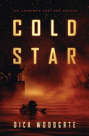 Cold Star by Dick Woodgate