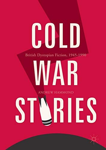 Cold War Stories by Andrew Hammond