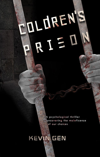 Coldren's Prison: A psychological thriller by Gen, Kevin