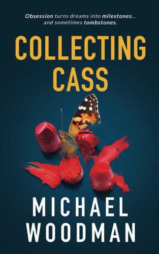 Collecting Cass by Michael Woodman