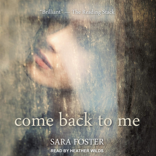 Come Back to Me by Sara Foster
