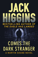 Comes the Dark Stranger by Jack Higgins