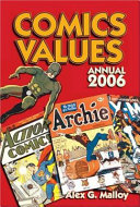 Comics Values Annual by Alex G. Malloy
