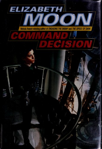 Command Decision (Vatta's War #4) by Elizabeth Moon