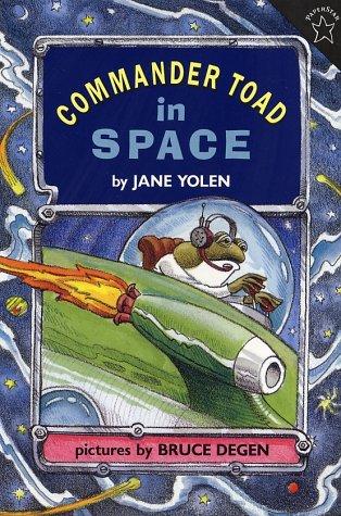 Commander Toad in Space by Jane Yolen