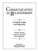 Communicating in Relationships by Frank D. Fincham