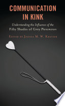 Communication in Kink by Jessica M. W. Kratzer