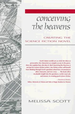 Conceiving the heavens by Melissa Scott