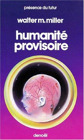 Conditionally Human by Walter M. Miller Jr.