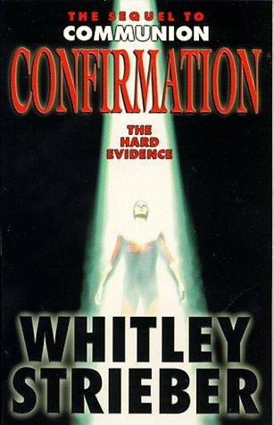 Confirmation by Whitley Strieber