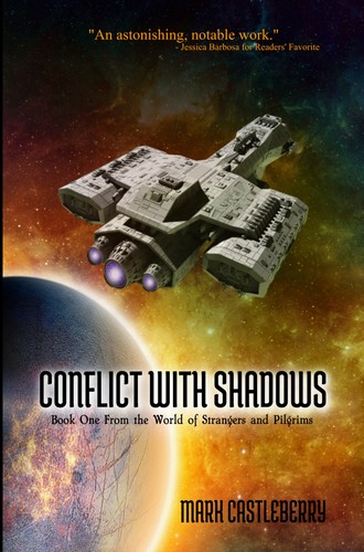 Conflict With Shadows by Mark Castleberry