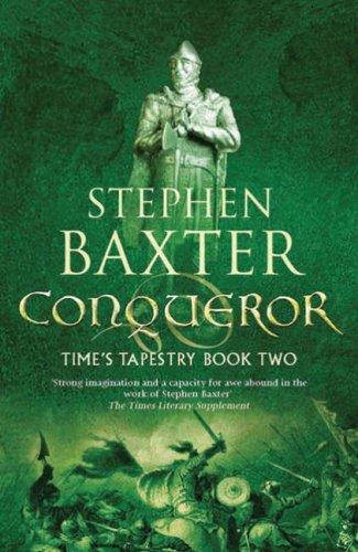 Conqueror by Stephen Baxter