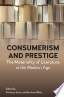 Consumerism and Prestige by Anthony Enns