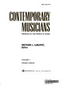 Contemporary Musicians by Michael L. LaBlanc