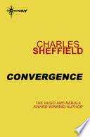 Convergence by Charles Sheffield