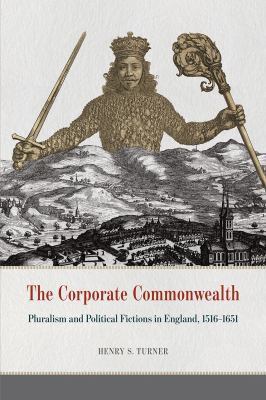 Corporate Commonwealth by Henry S. Turner