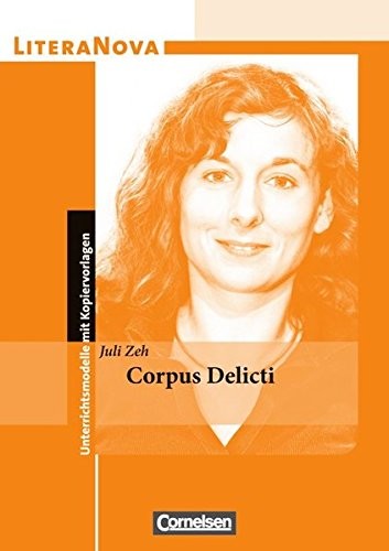 Corpus Delicti by Juli Zeh