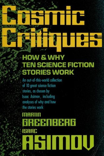 Cosmic Critiques by Isaac Asimov