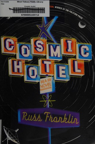 Cosmic hotel by Russ Franklin