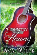 Country Heaven by Ava Miles