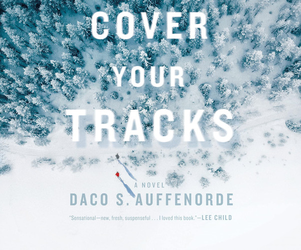 Cover Your Tracks by Auffenorde, Daco