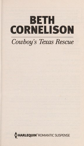 Cowboy's Texas rescue by Beth Cornelison