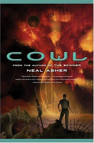 Cowl by Neal L. Asher