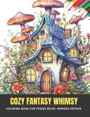 Cozy Fantasy Whimsy by Archie I Beltran