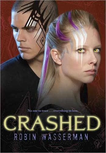 Crashed by Robin Wasserman