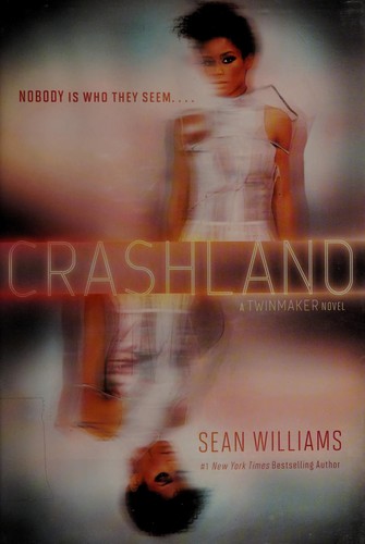 Crashland by Sean Williams