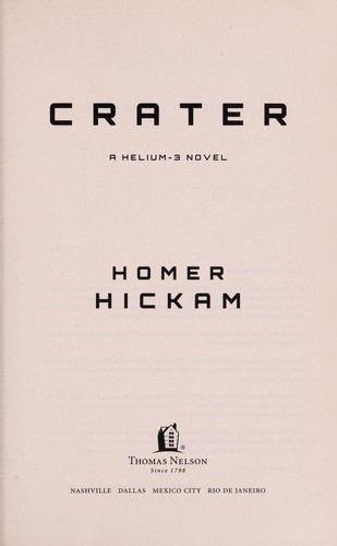 Crater by Homer H. Hickam