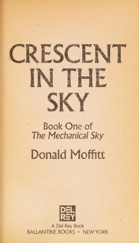 Crescent in the sky by Donald Moffitt