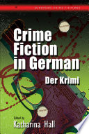 Crime Fiction in German by Katharina Hall