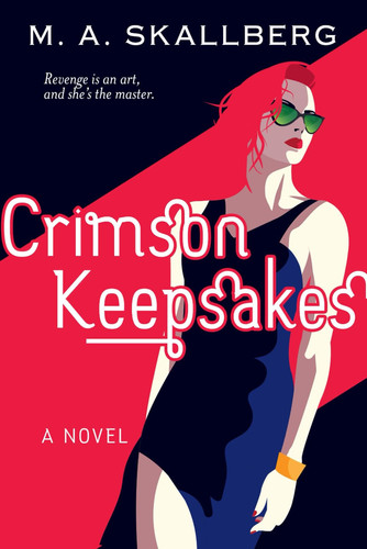 Crimson Keepsakes by Monique Skallberg