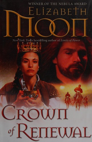 Crown of renewal by Elizabeth Moon