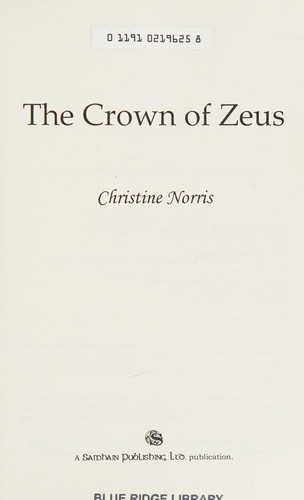 Crown of Zeus by Christine Norris