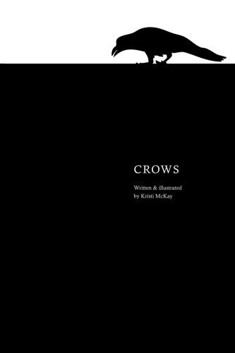 Crows by Kristi McKay