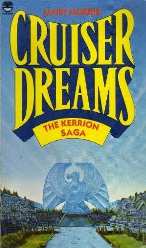 Cruiser dreams by Janet Morris