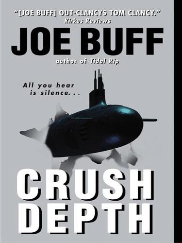 Crush depth by Joe Buff