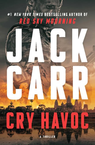 Cry Havoc: A Terminal List Thriller by Carr, Jack