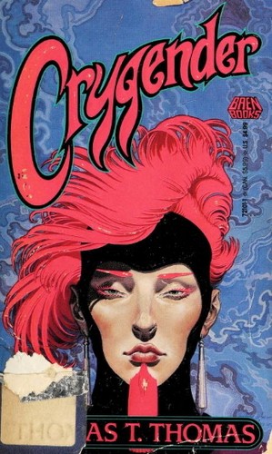 Crygender by Thomas T. Thomas