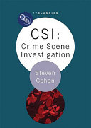 CSI: Crime Scene Investigation by Steven Cohan