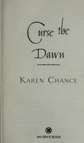 Curse the dawn by Karen Chance