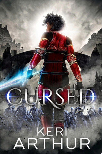 Cursed Fantasy Romance by Keri Arthur