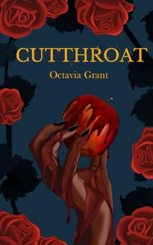 Cutthroat by Octavia Grant